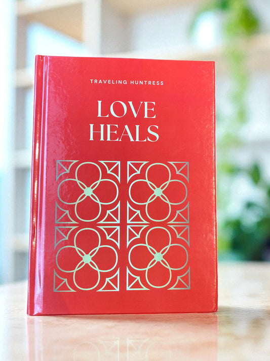 LOVE HEALS